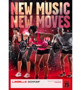 BODY PUMP 75 VIDEO+MUSIC+NOTES BODY PUMP 75 VIDEO+MUSIC+NOTES