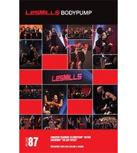 BODY PUMP 87 VIDEO+MUSIC+NOTES BODY PUMP 87 VIDEO+MUSIC+NOTES