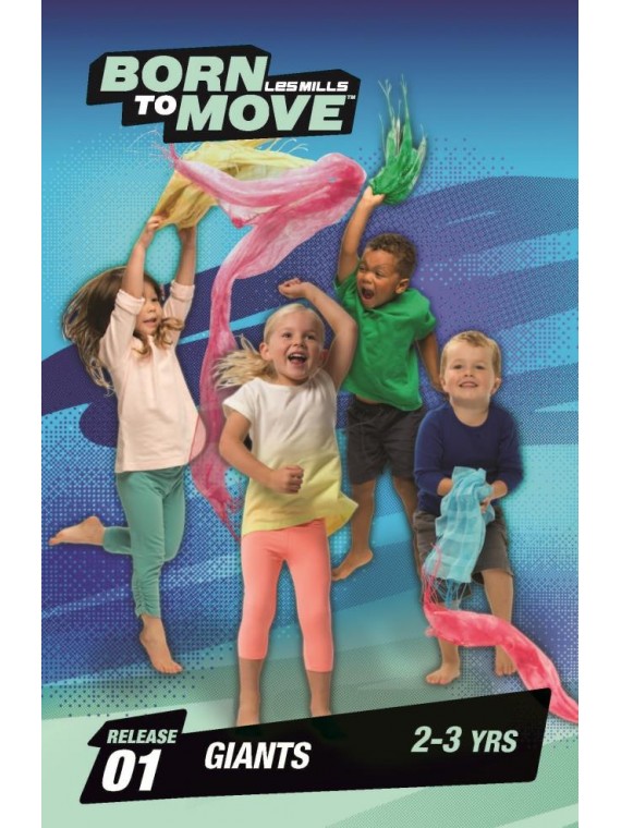LESMILLS BORN TO MOVE 01  2-3YEARS VIDEO+MUSIC+NOTES