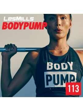 BODY PUMP 113 VIDEO+MUSIC+NOTES BODY PUMP 113 VIDEO+MUSIC+NOTES