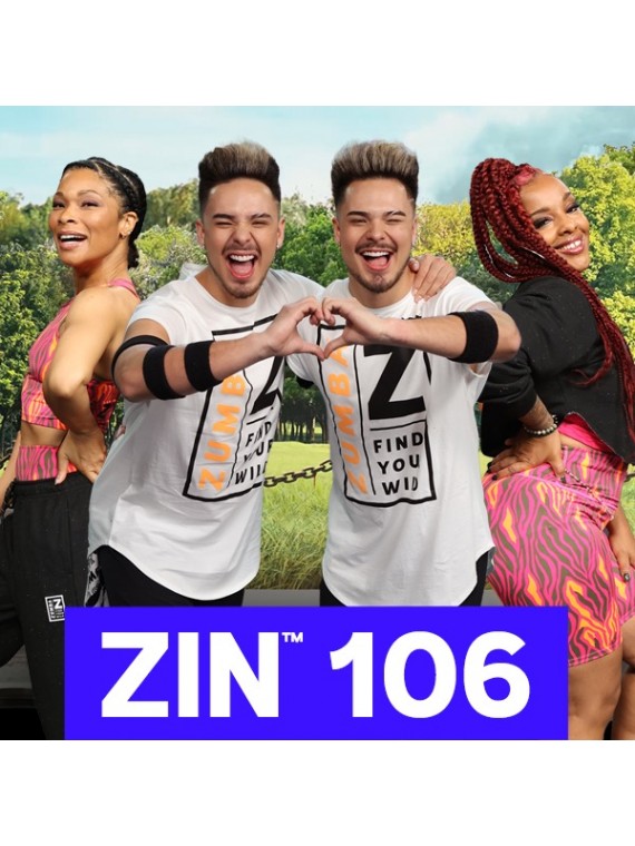 ZUMBA 106 ZIN 106 VIDEO+MUSIC