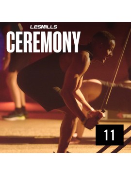 LESMILLS CEREMONY 11 VIDEO+MUSIC+NOTES LESMILLS CEREMONY 11 VIDEO+MUSIC+NOTES