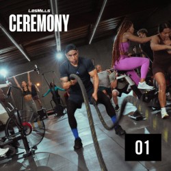 LESMILLS CEREMONY 01 VIDEO+MUSIC+NOTES